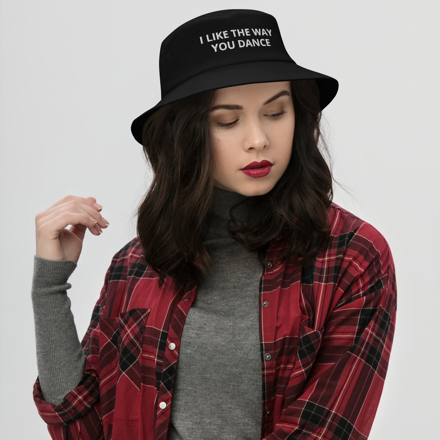 I LIKE THE WAY YOU DANCE Bucket Hat