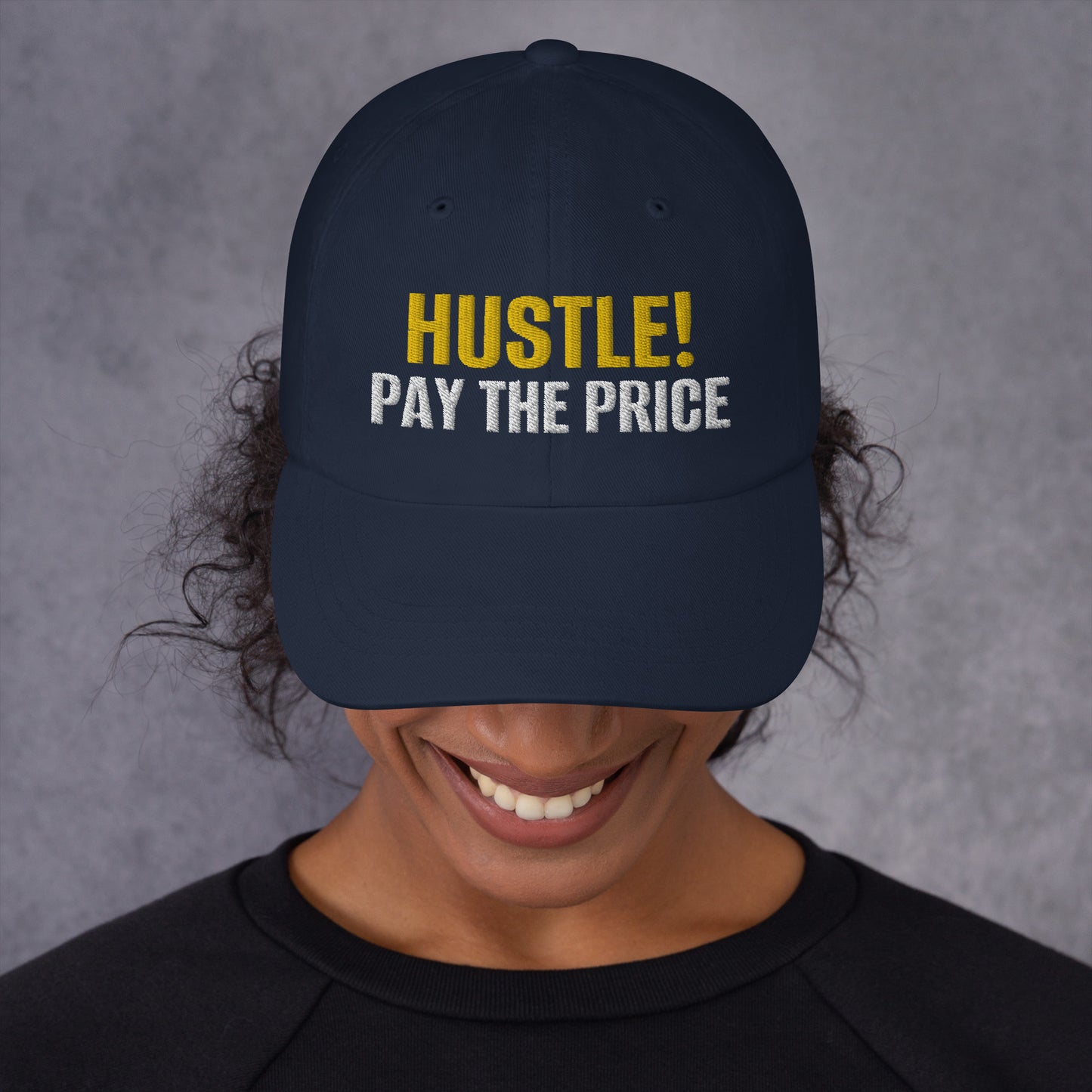 HUSTLE PAY THE PRICE - Dad hat