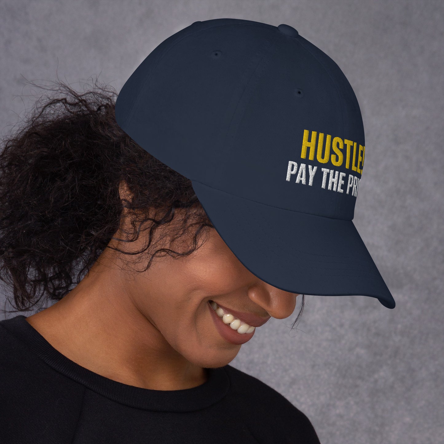 HUSTLE PAY THE PRICE - Dad hat