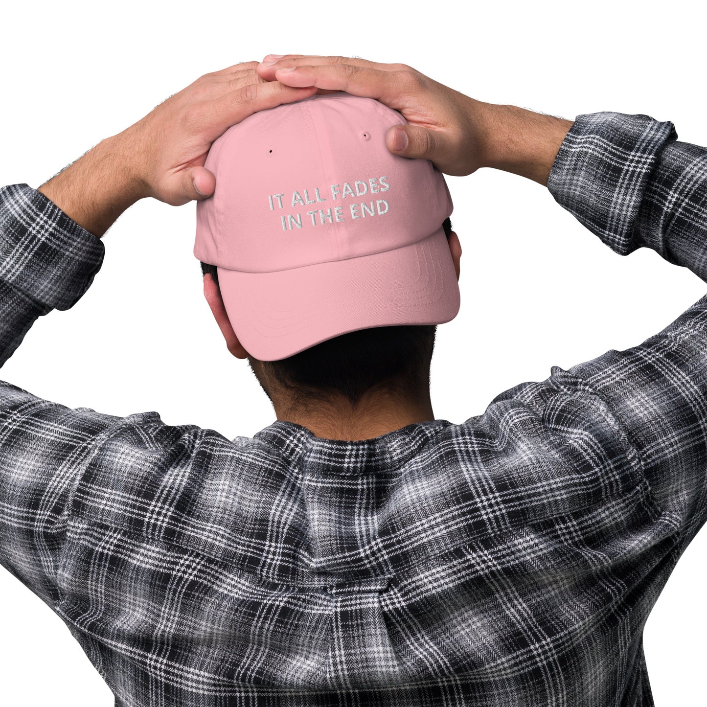 IT ALL FADES IN THE END hat