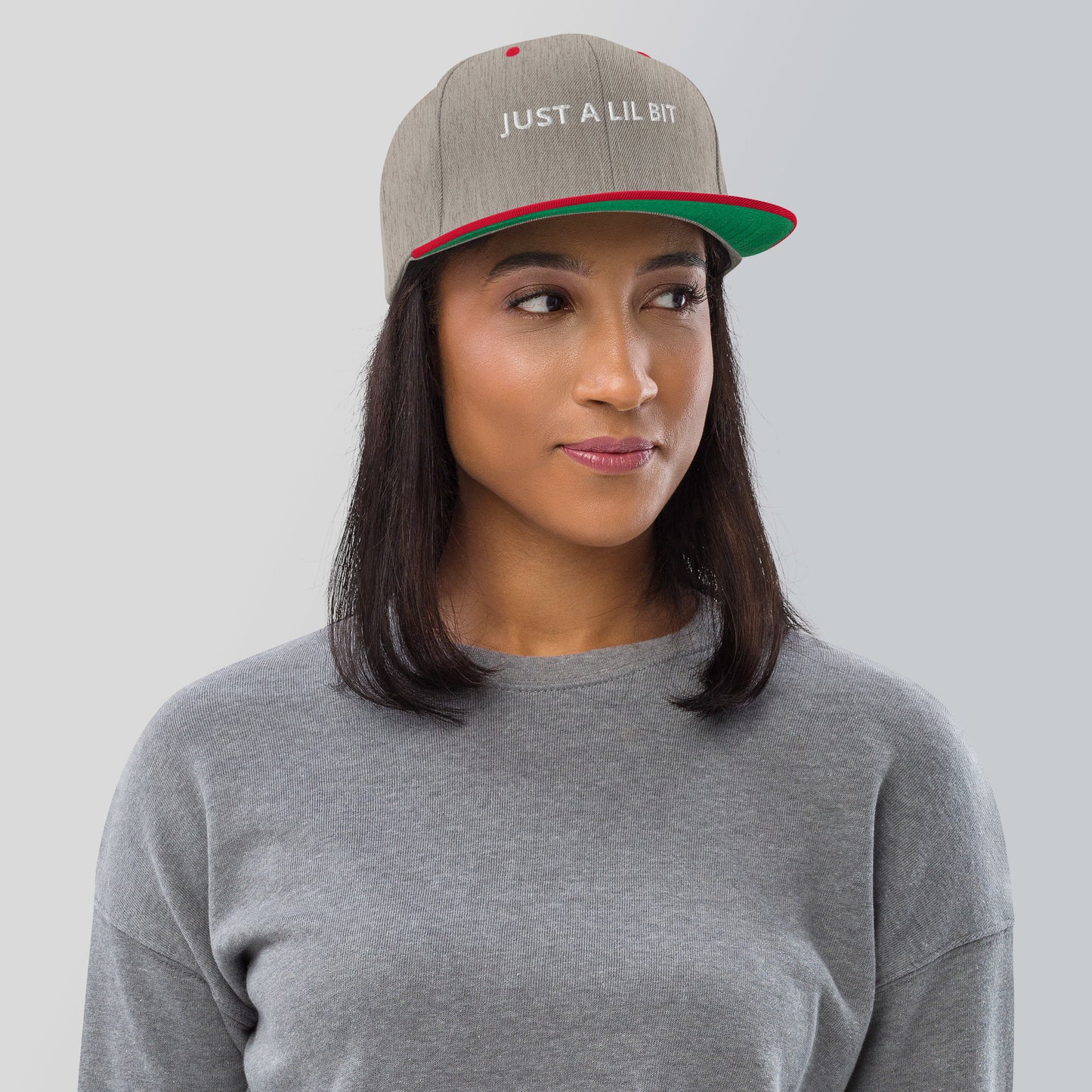 JUST A LIL BIT Snapback Hat