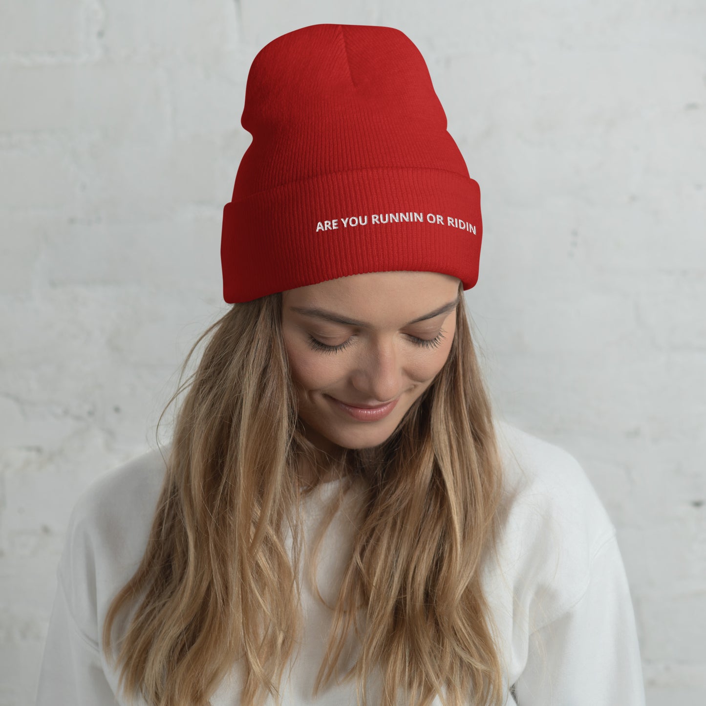 ARE YOU RUNNIN OR RIDIN Cuffed Beanie