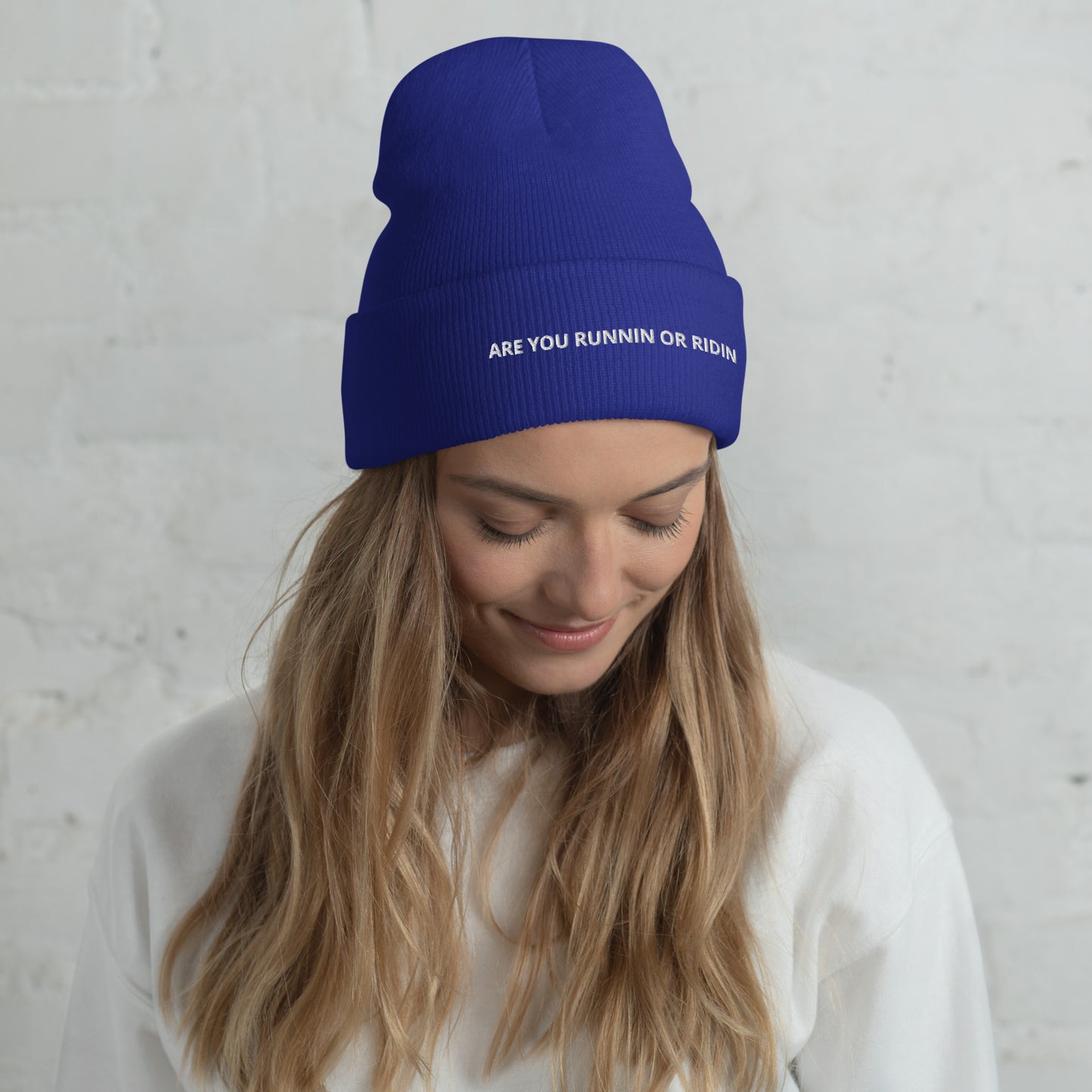 ARE YOU RUNNIN OR RIDIN Cuffed Beanie