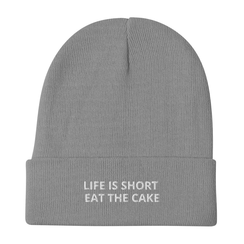 LIFE IS SHORT EAT THE CAKE Embroidered Beanie
