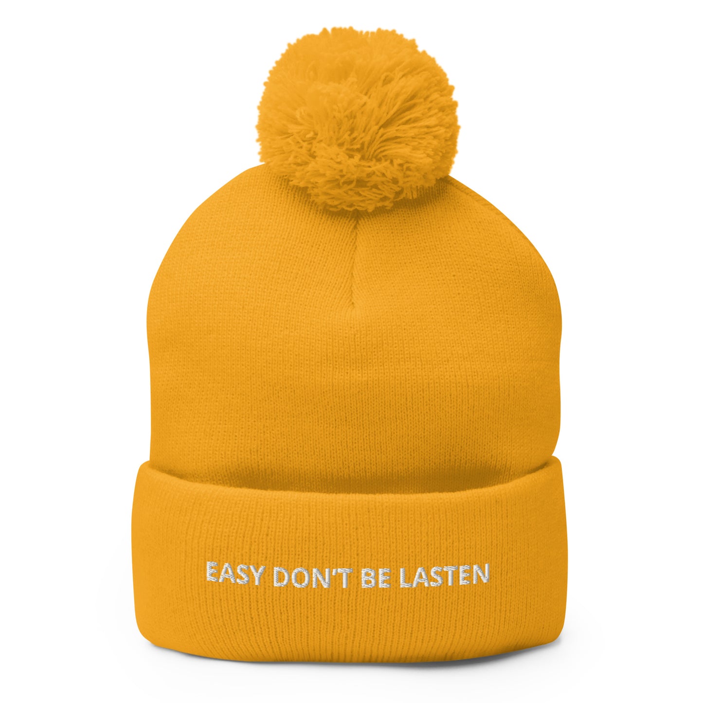 EASY DON’T BE LASTEN Pom-Pom Beanie