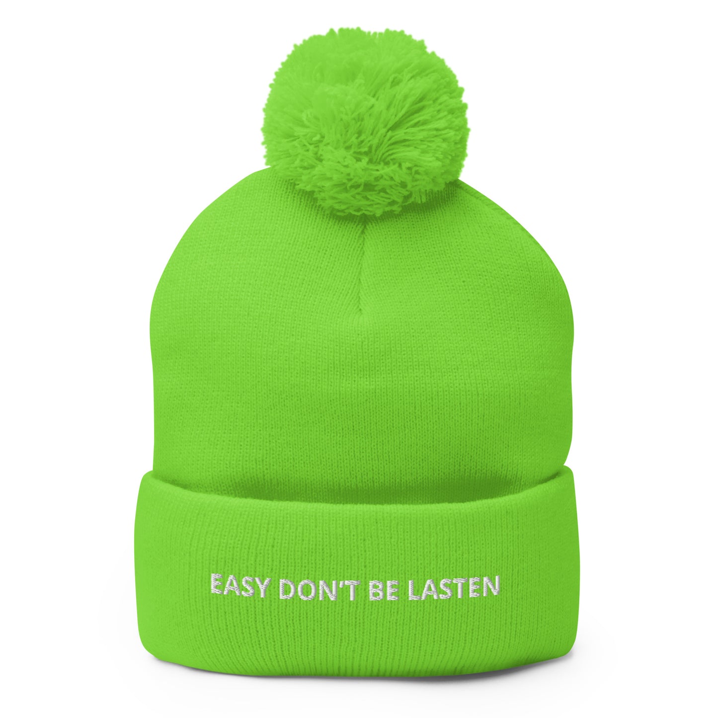 EASY DON’T BE LASTEN Pom-Pom Beanie