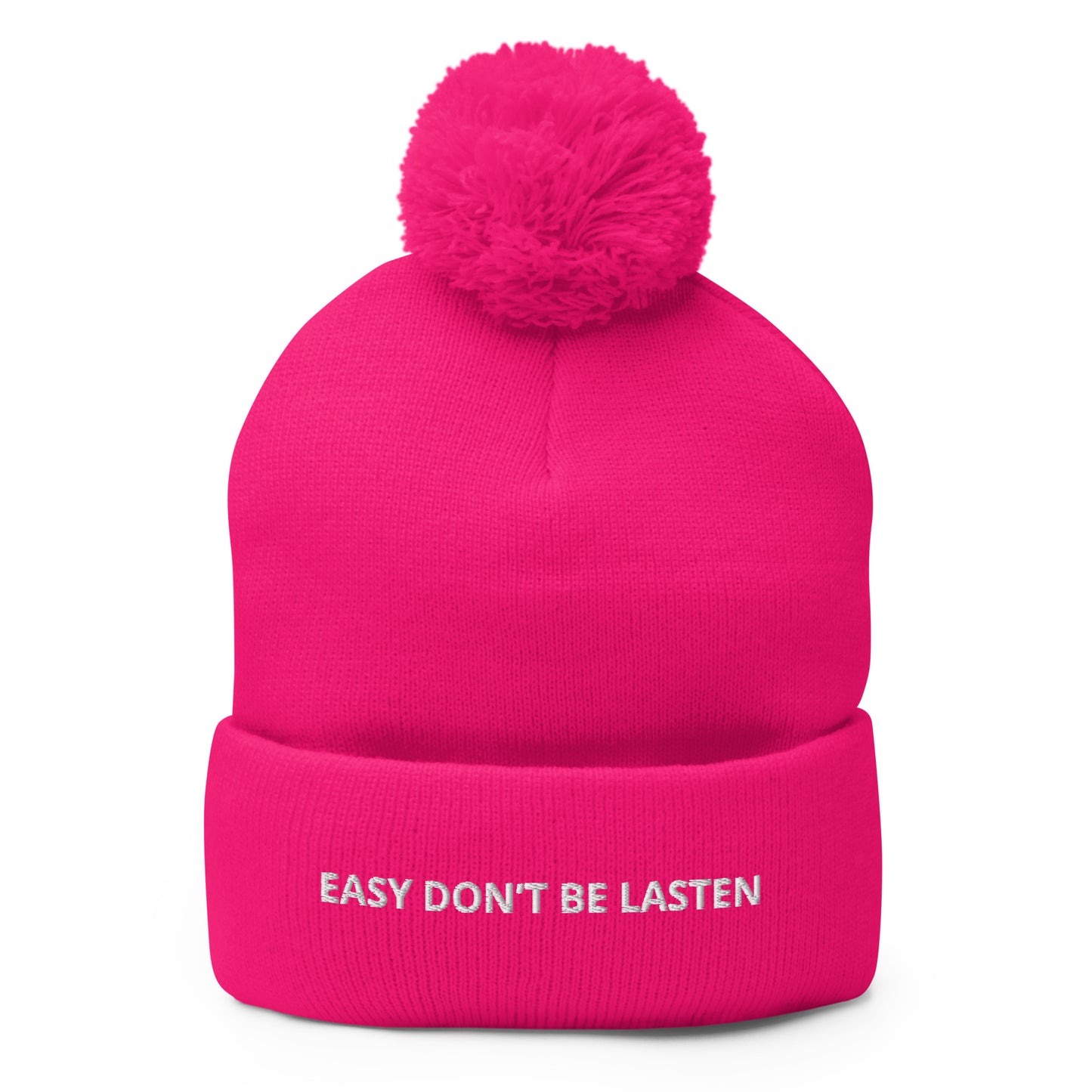 EASY DON’T BE LASTEN Pom-Pom Beanie