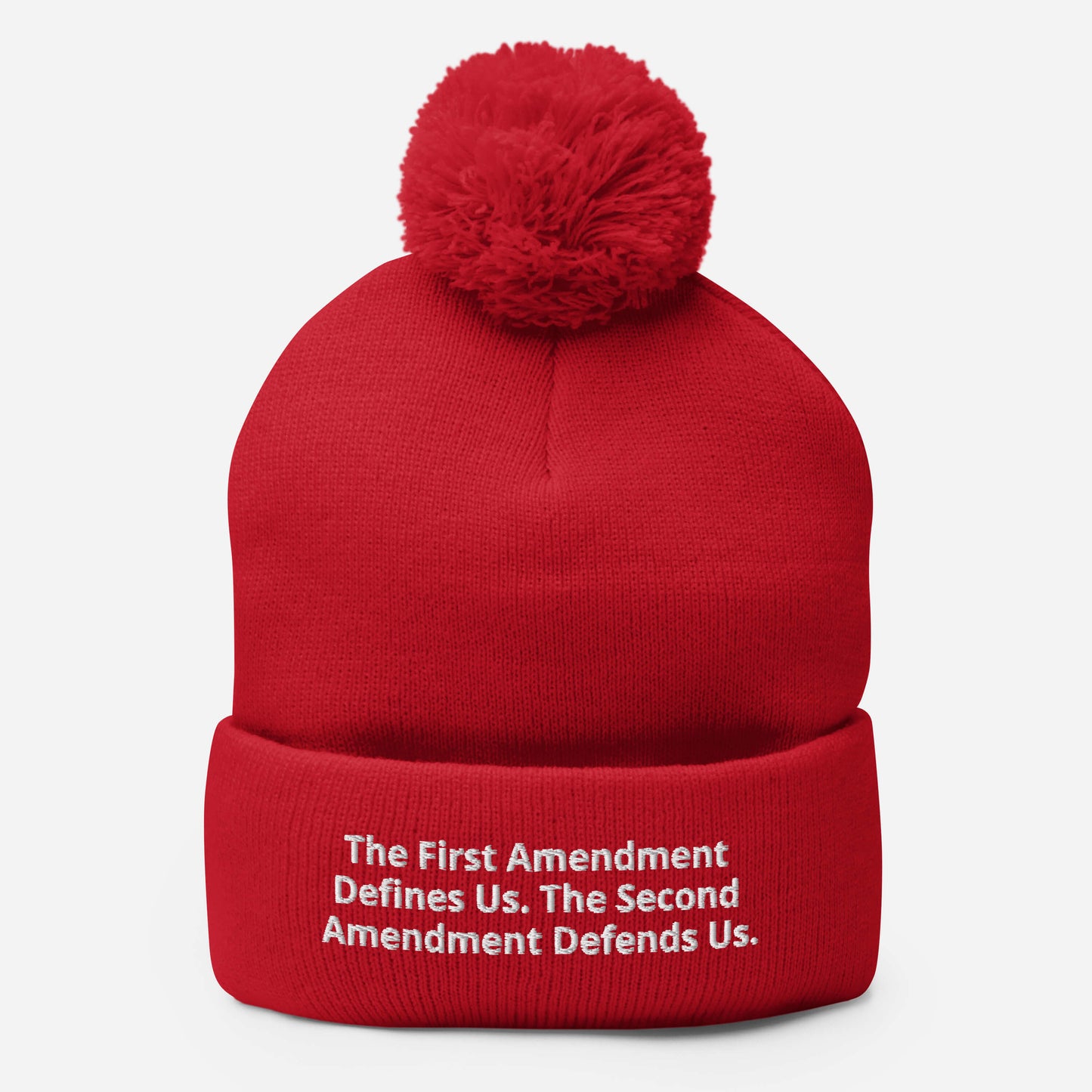The First Amendment Defines Us. The Second Amendment Defends Us Pom-Pom Beanie