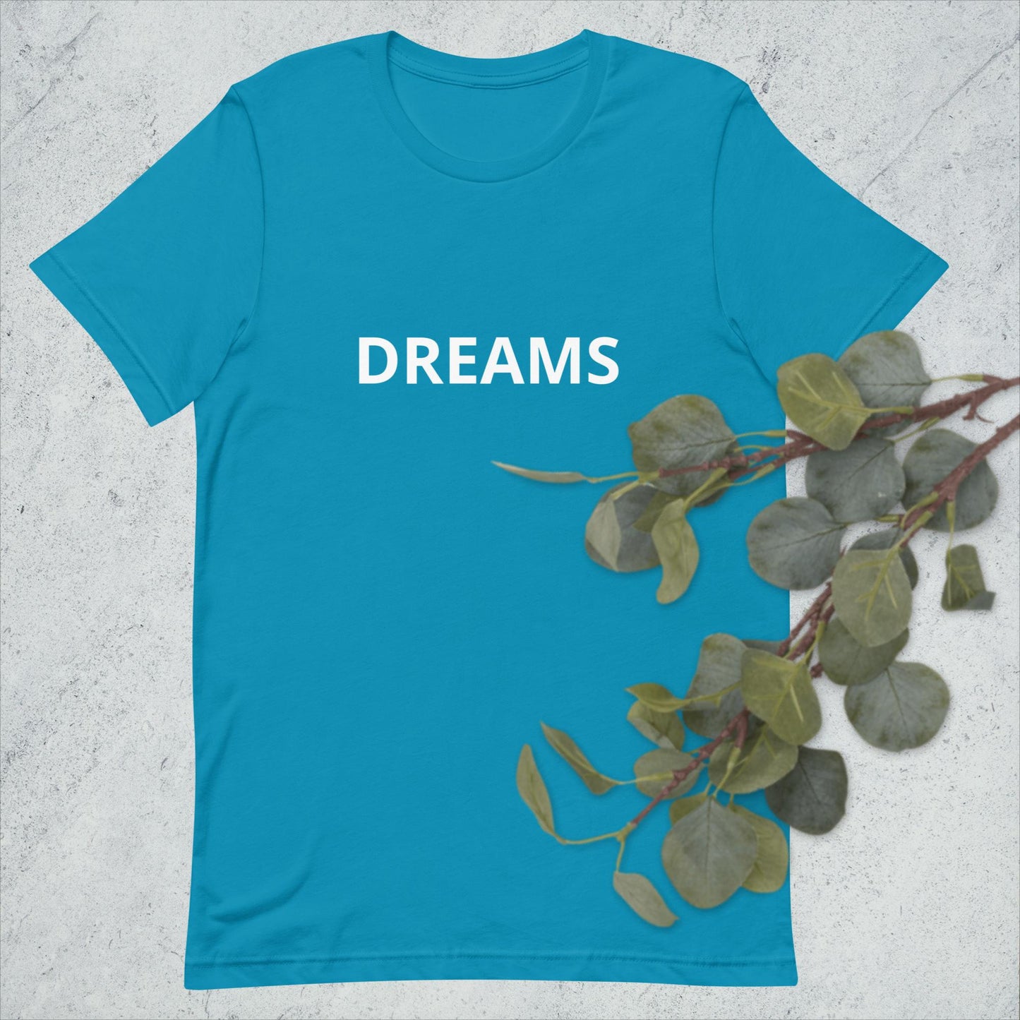 DREAMS Unisex t-shirt