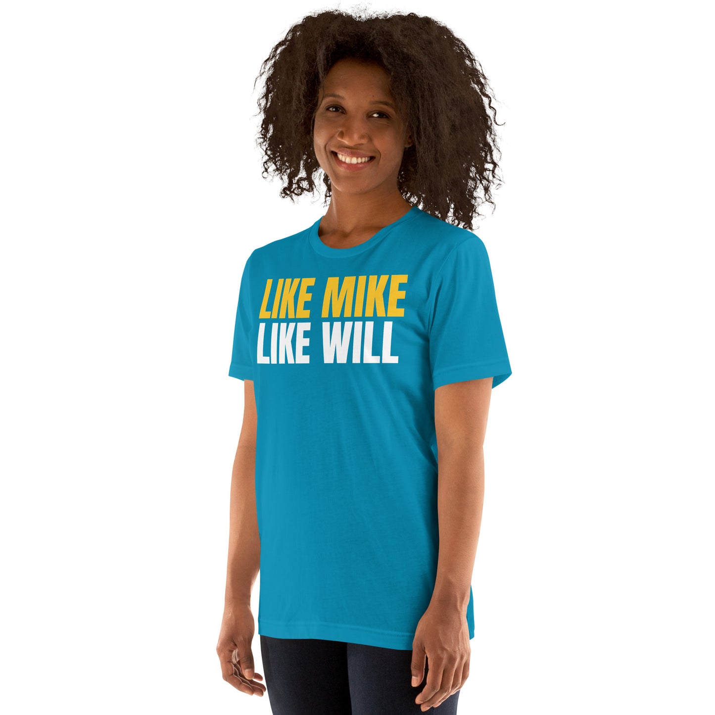 LIKE MIKE LIKE WILL - Unisex t-shirt