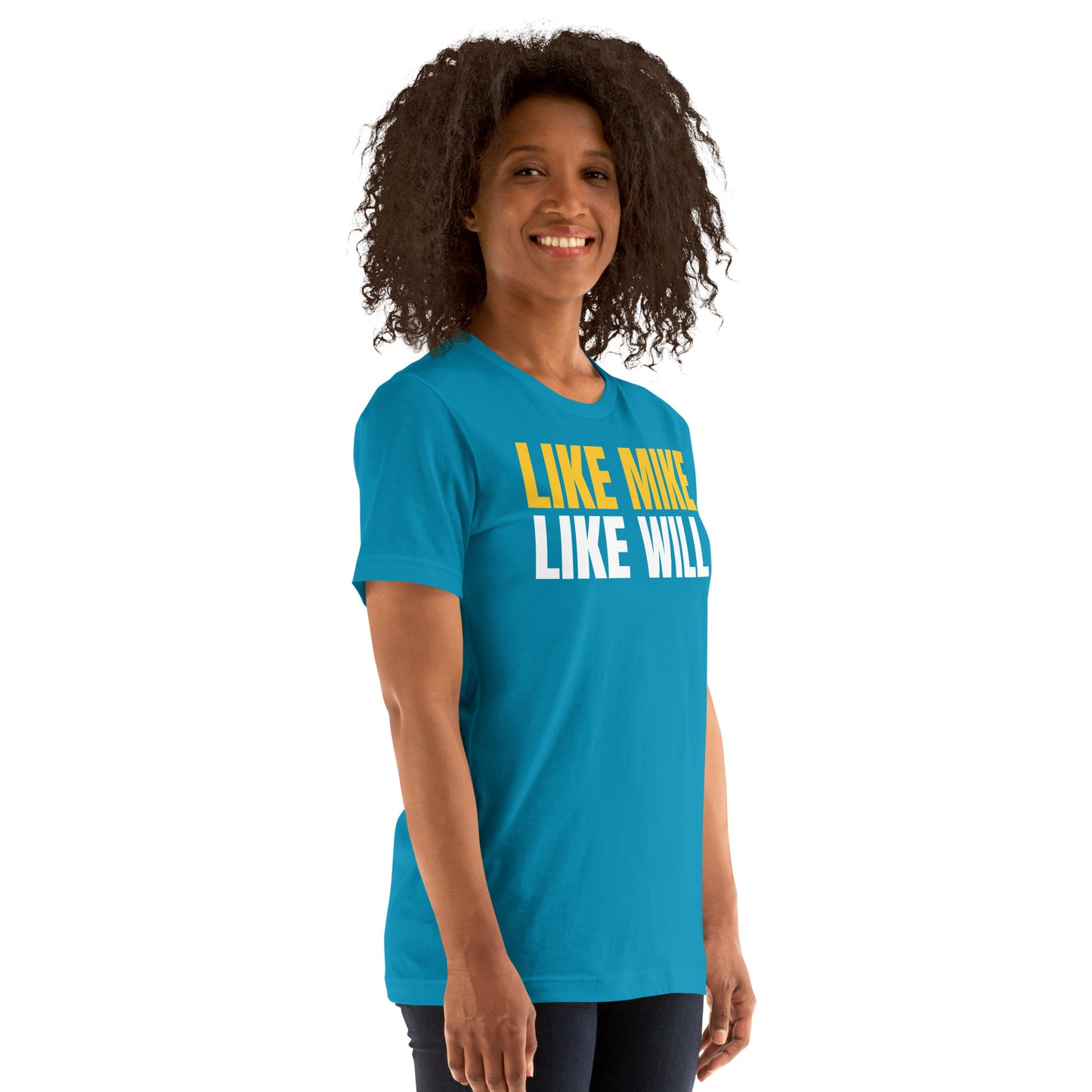 LIKE MIKE LIKE WILL - Unisex t-shirt