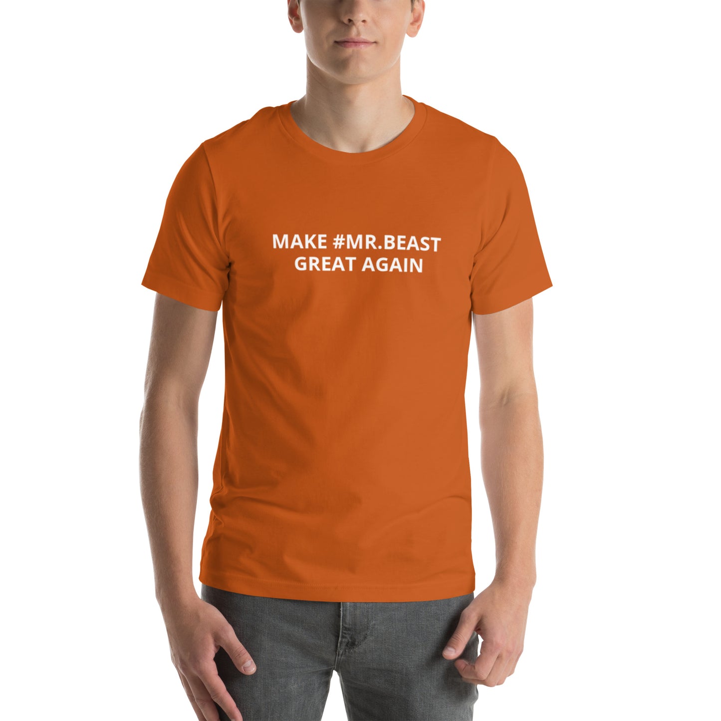 MAKE #MR.BEAST GREAT AGAIN Unisex t-shirt
