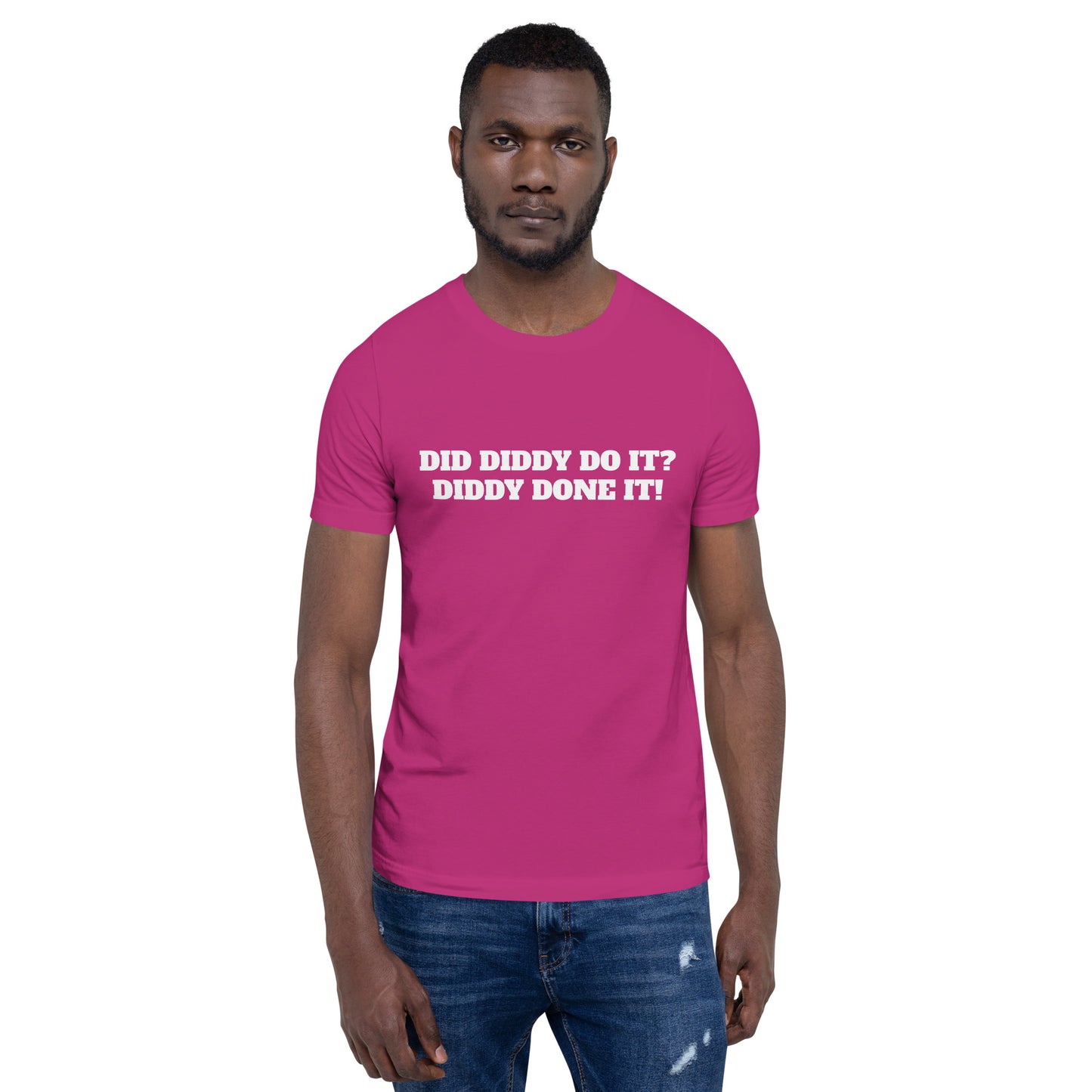 DID DIDDY DO IT? Unisex t-shirt