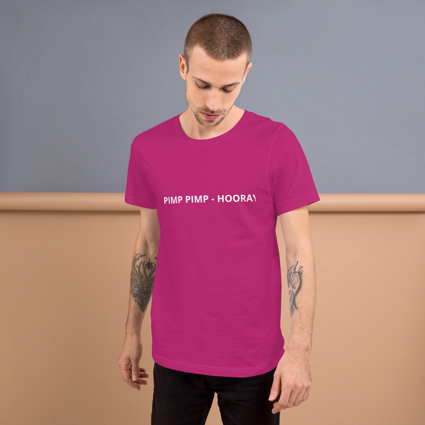 PIMP PIMP - HOORAY Unisex t-shirt