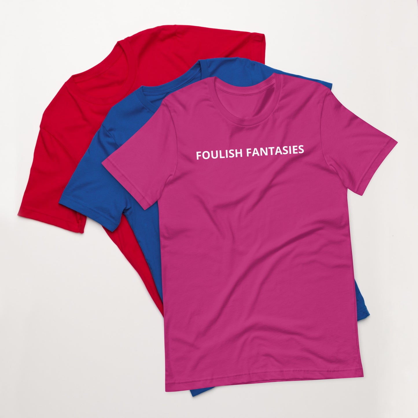 FOULISH FANTASIES Unisex t-shirt