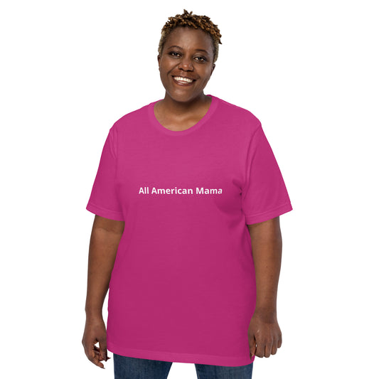 All American Mama Unisex t-shirt