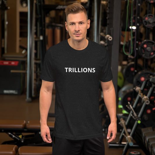TRILLIONS Unisex t-shirt