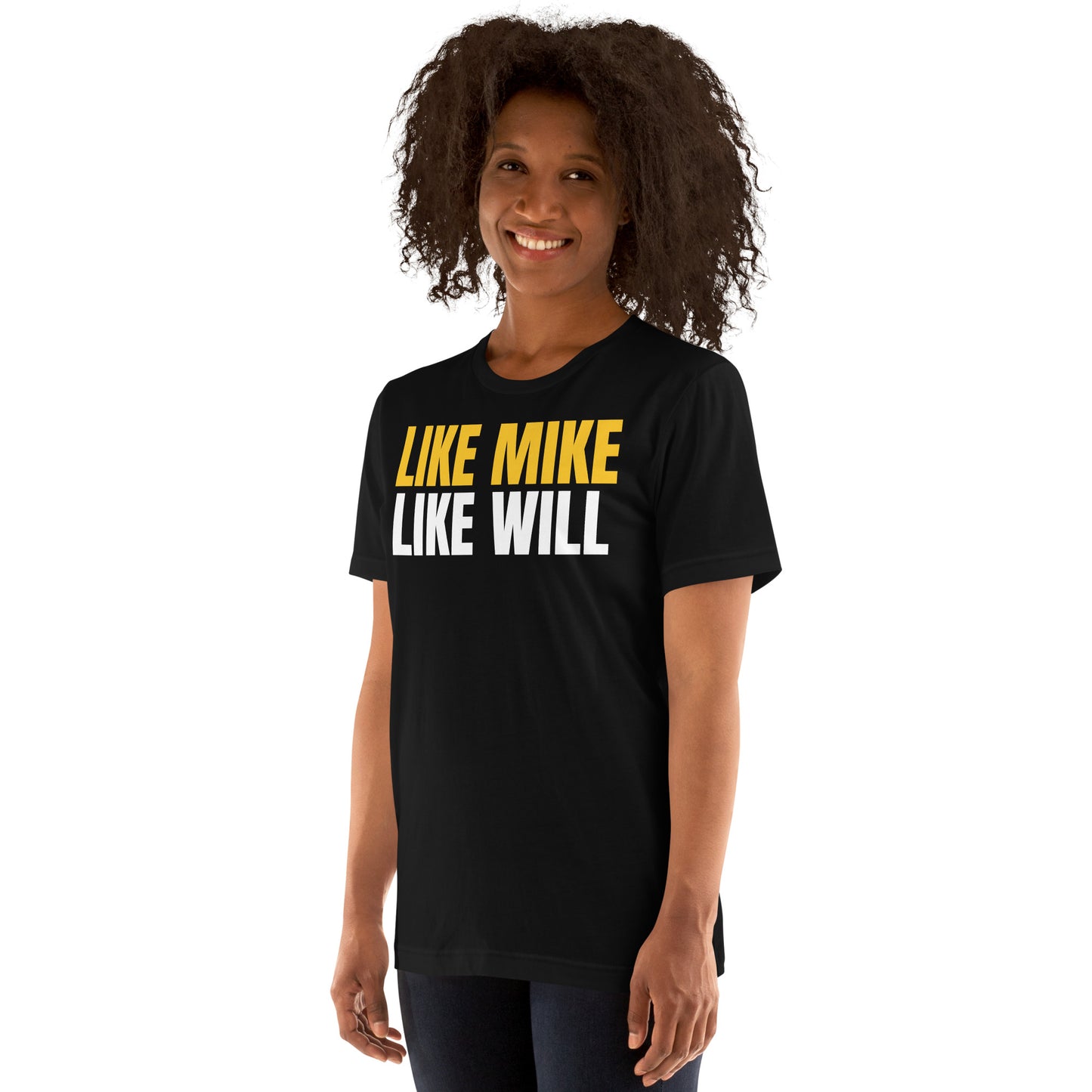 LIKE MIKE LIKE WILL - Unisex t-shirt