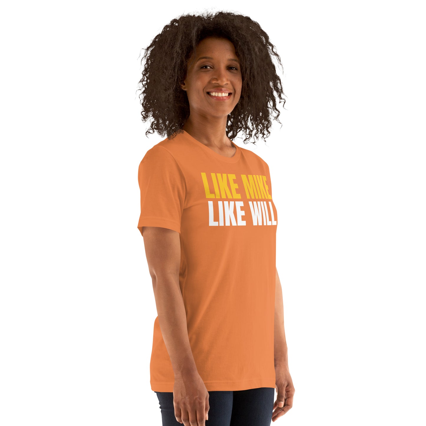 LIKE MIKE LIKE WILL - Unisex t-shirt