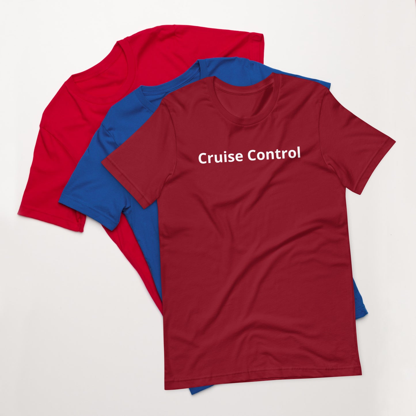 Cruise Control Unisex t-shirt