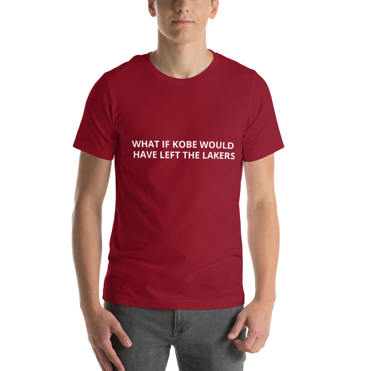 WHAT IF KOBE WOULD HAVE LEFT THE LAKERS Unisex t-shirt