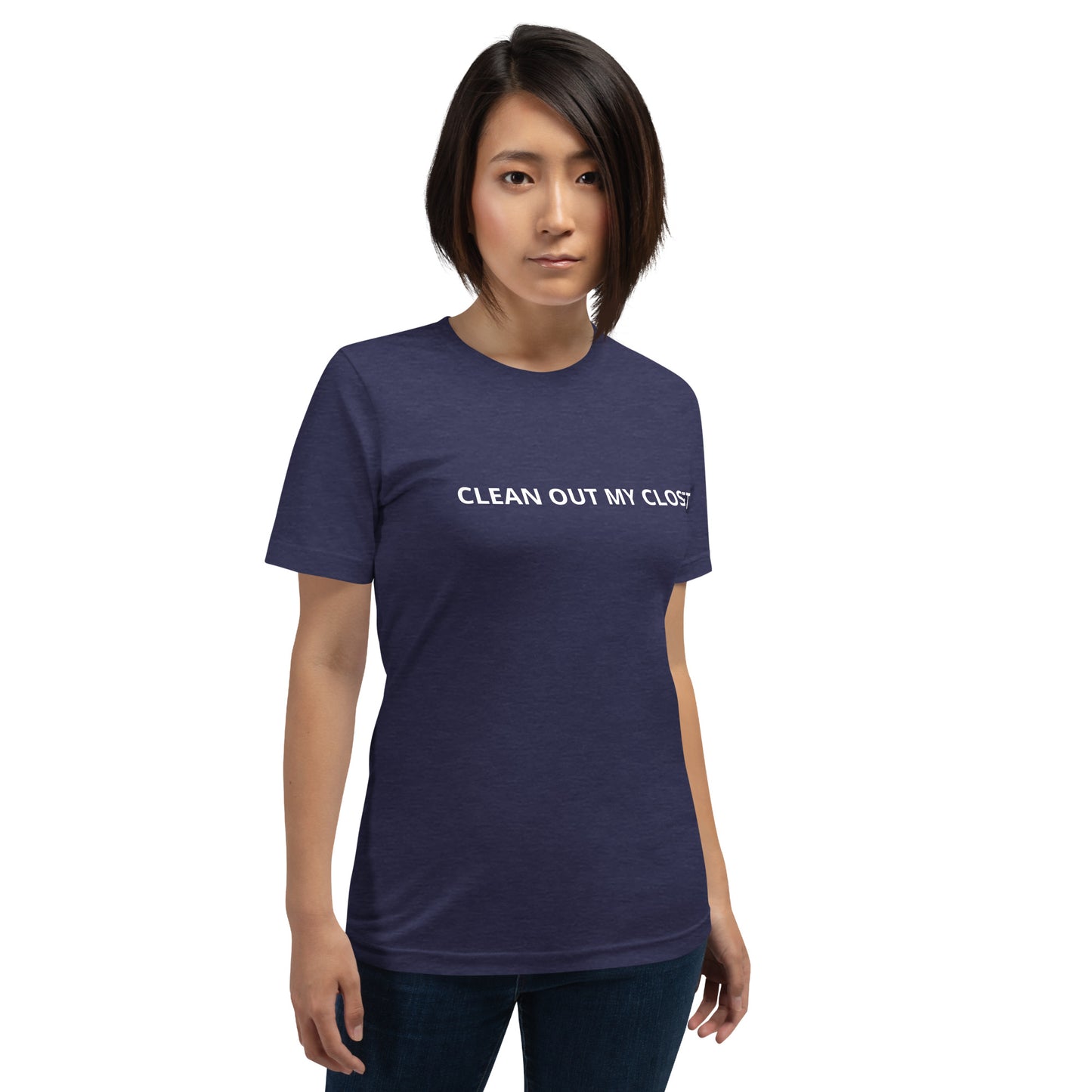 CLEAN OUT MY CLOSET Unisex t-shirt