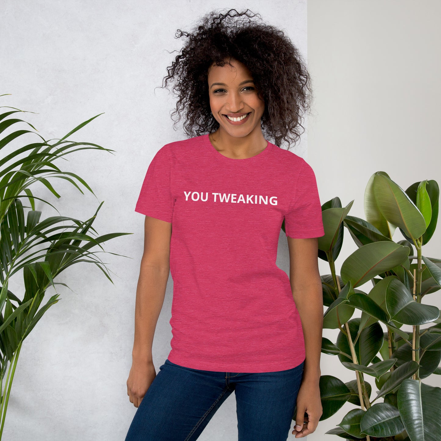 YOU TWEAKING Unisex t-shirt