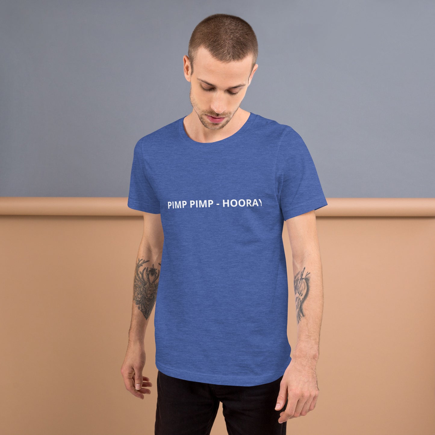 PIMP PIMP - HOORAY Unisex t-shirt