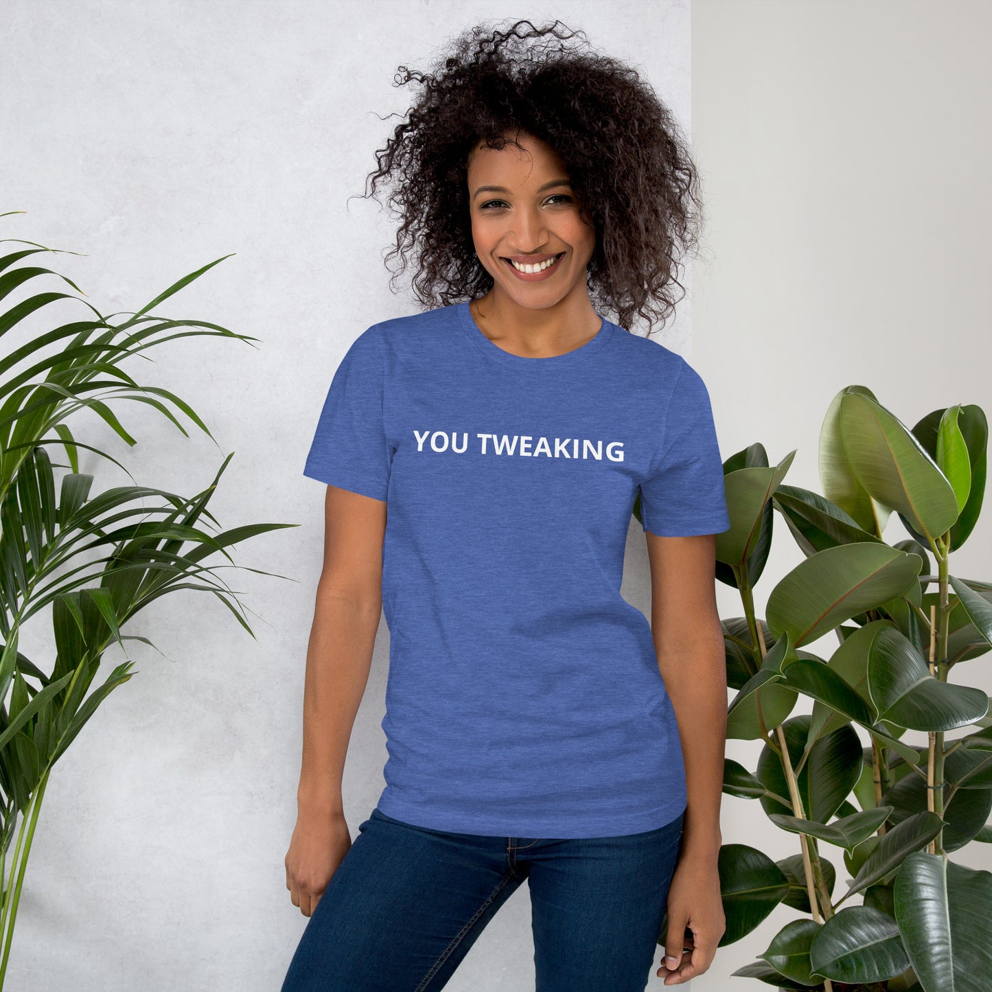 YOU TWEAKING Unisex t-shirt