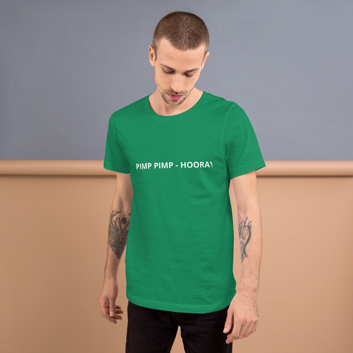 PIMP PIMP - HOORAY Unisex t-shirt