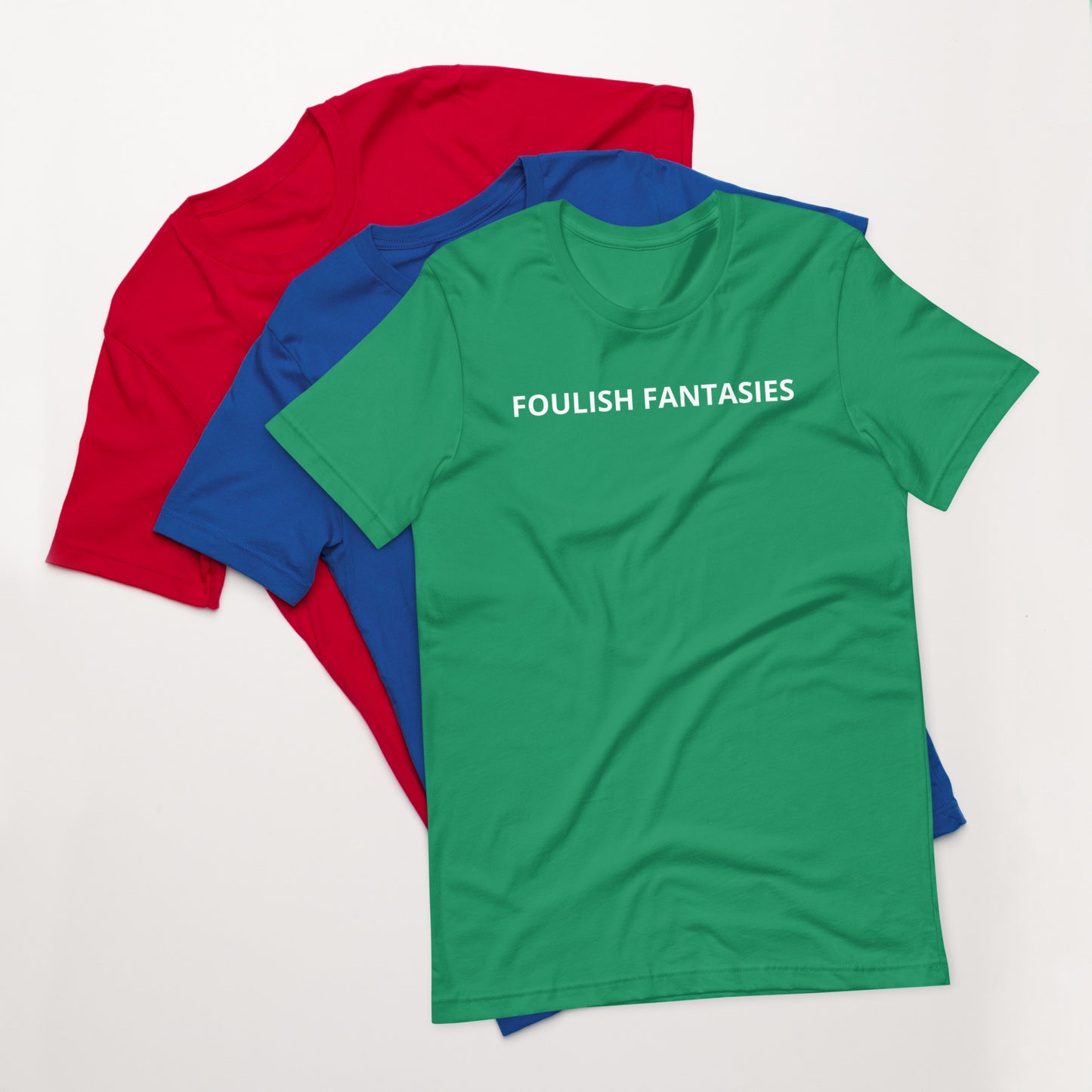 FOULISH FANTASIES Unisex t-shirt