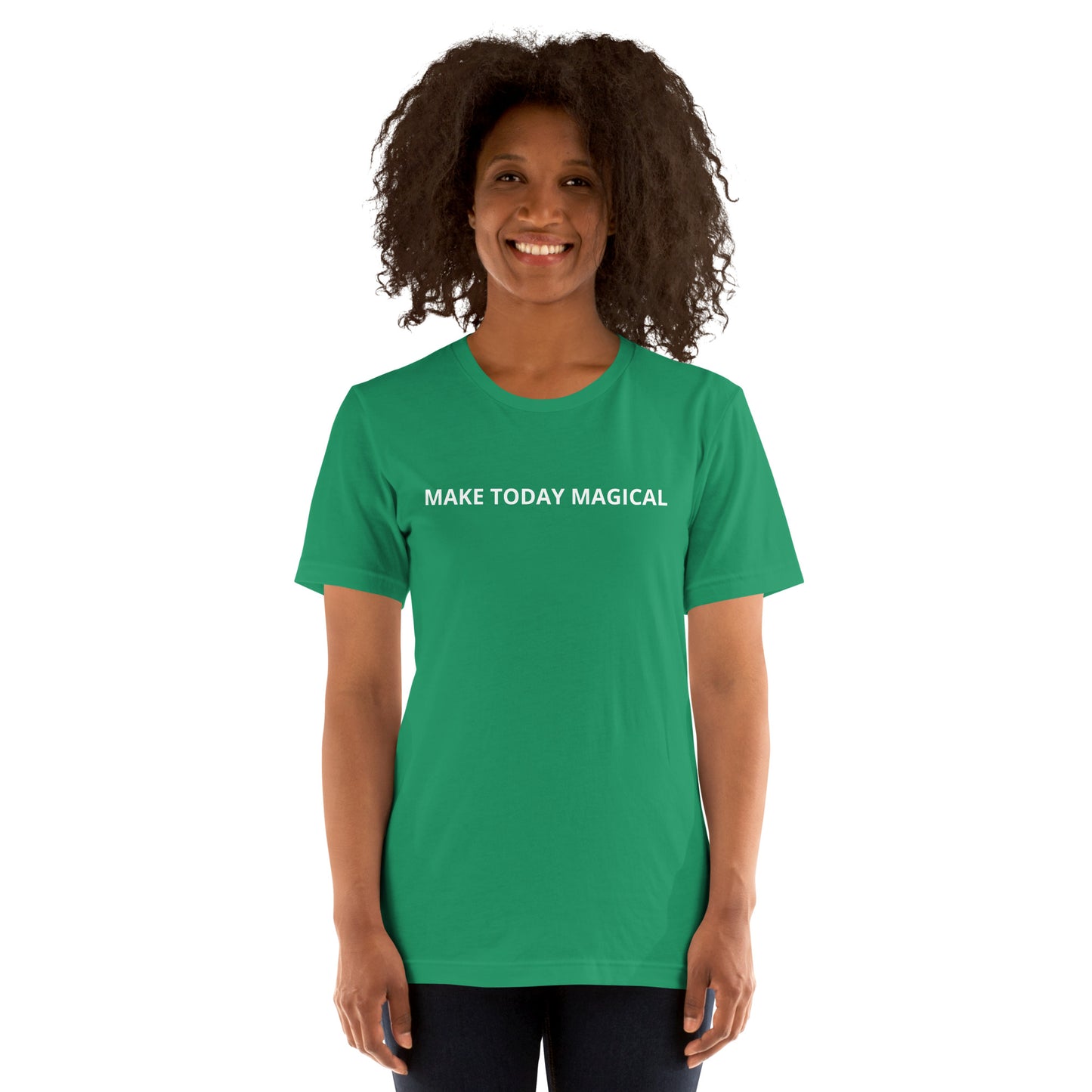 MAKE TODAY MAGICAL Unisex t-shirt