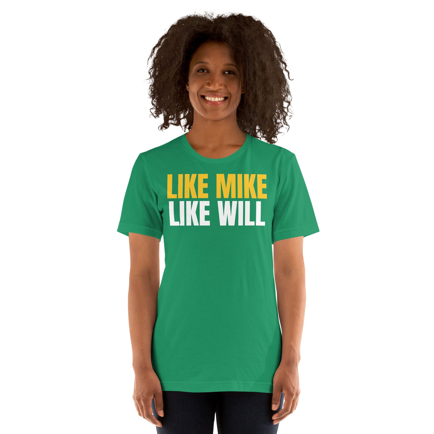 LIKE MIKE LIKE WILL - Unisex t-shirt
