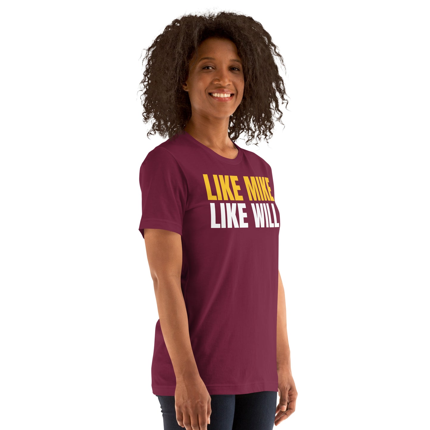 LIKE MIKE LIKE WILL - Unisex t-shirt