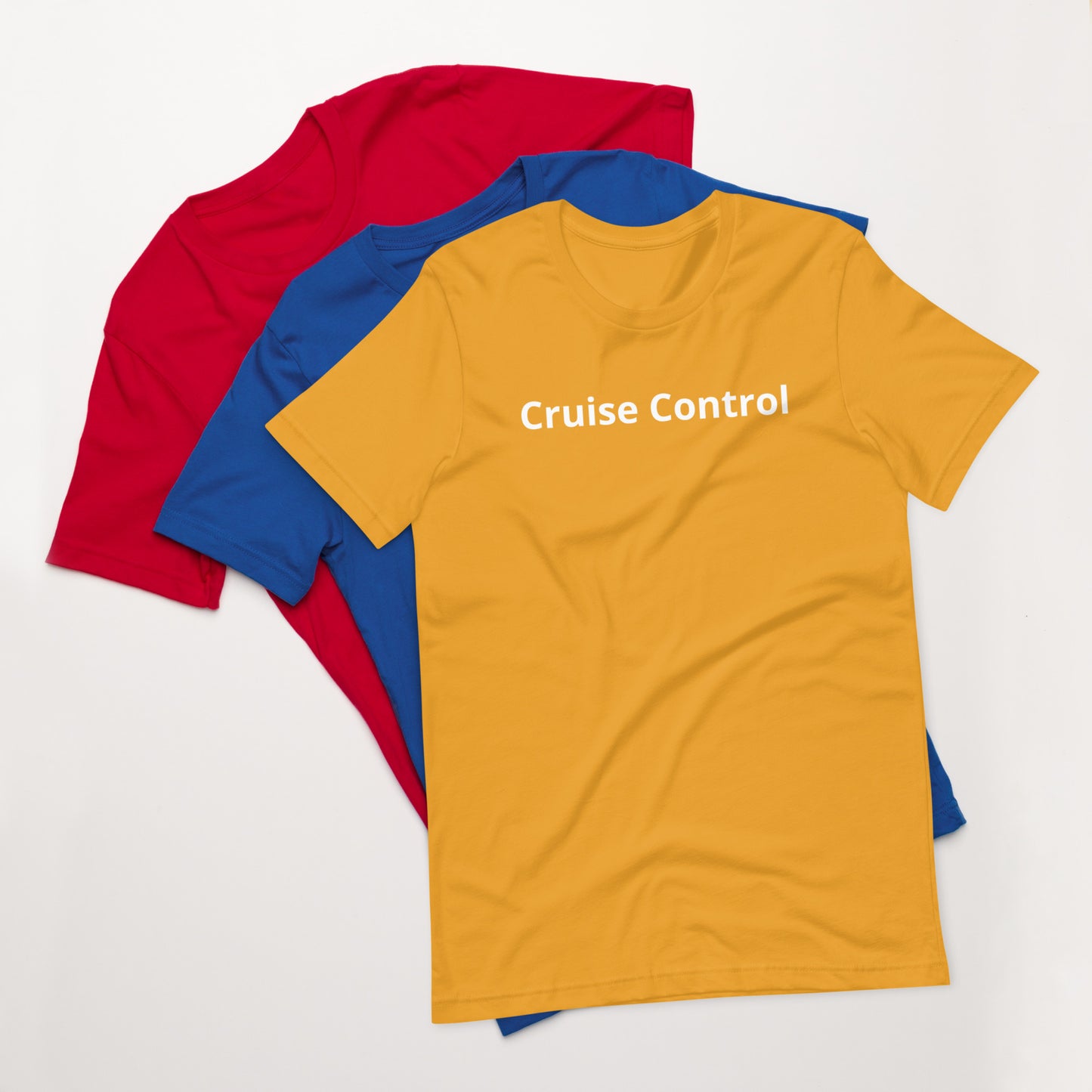 Cruise Control Unisex t-shirt