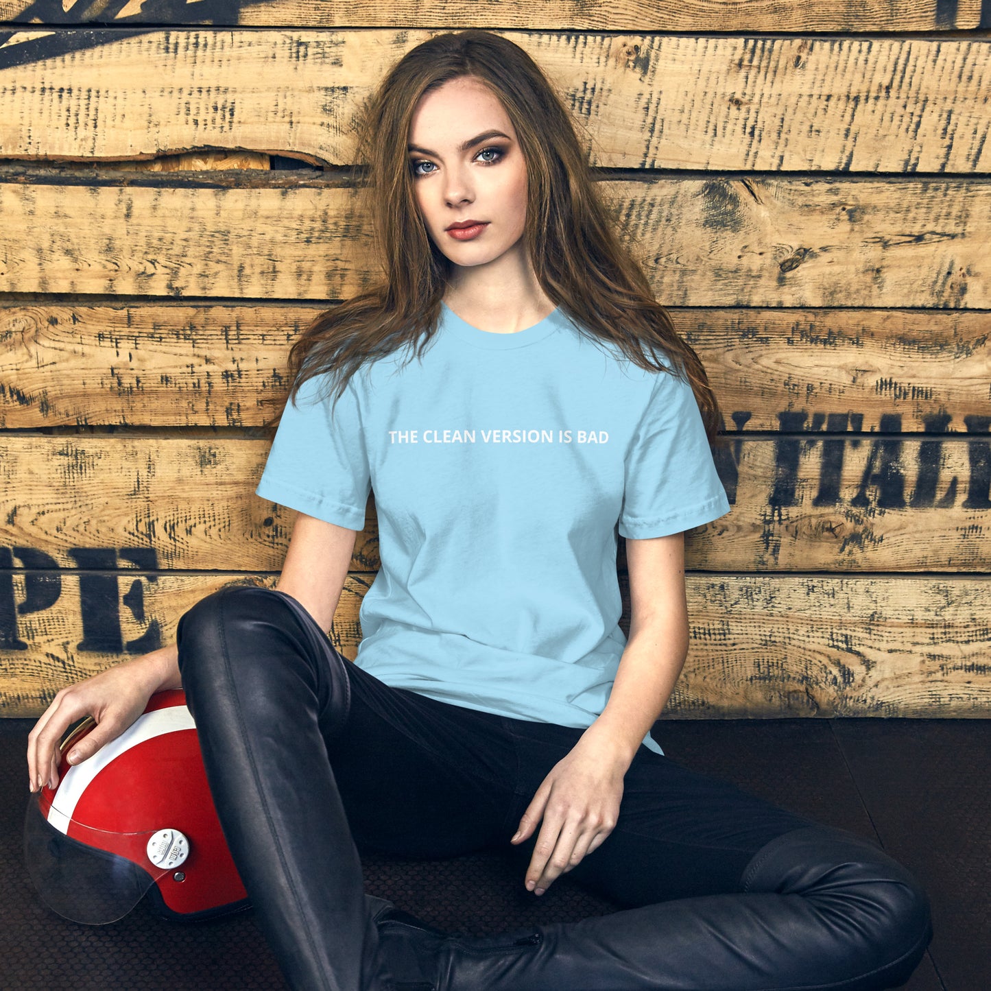THE CLEAN VERSION IS BAD Unisex t-shirt
