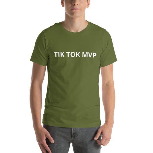 TIK TOK MVP  Unisex t-shirt