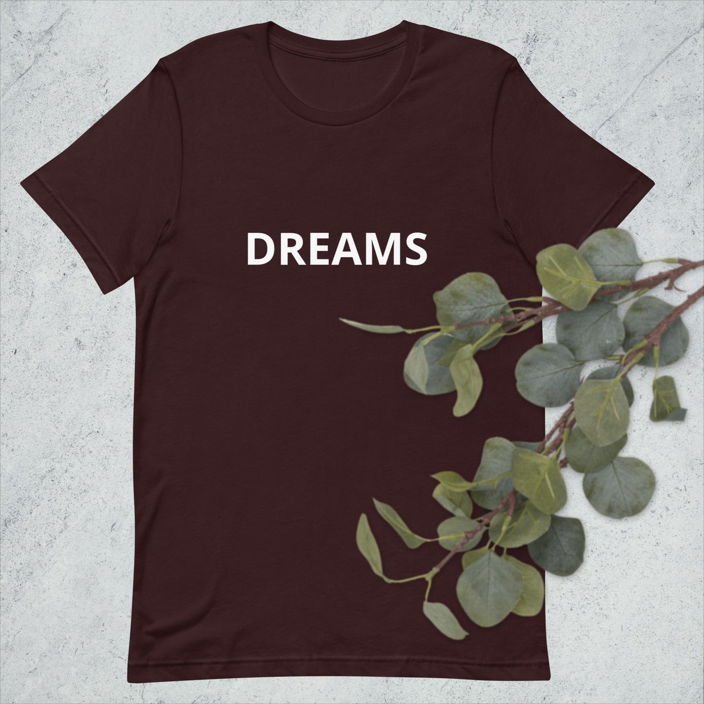 DREAMS Unisex t-shirt