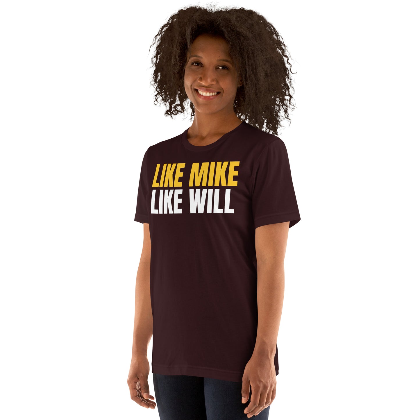 LIKE MIKE LIKE WILL - Unisex t-shirt