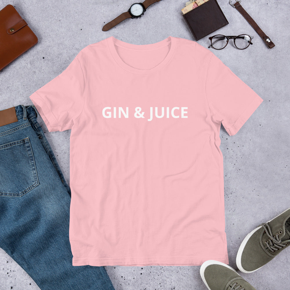 GIN & JUICE Unisex t-shirt