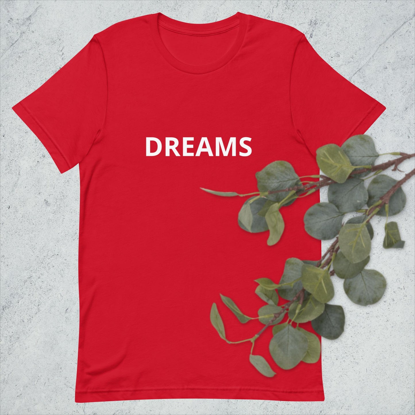 DREAMS Unisex t-shirt