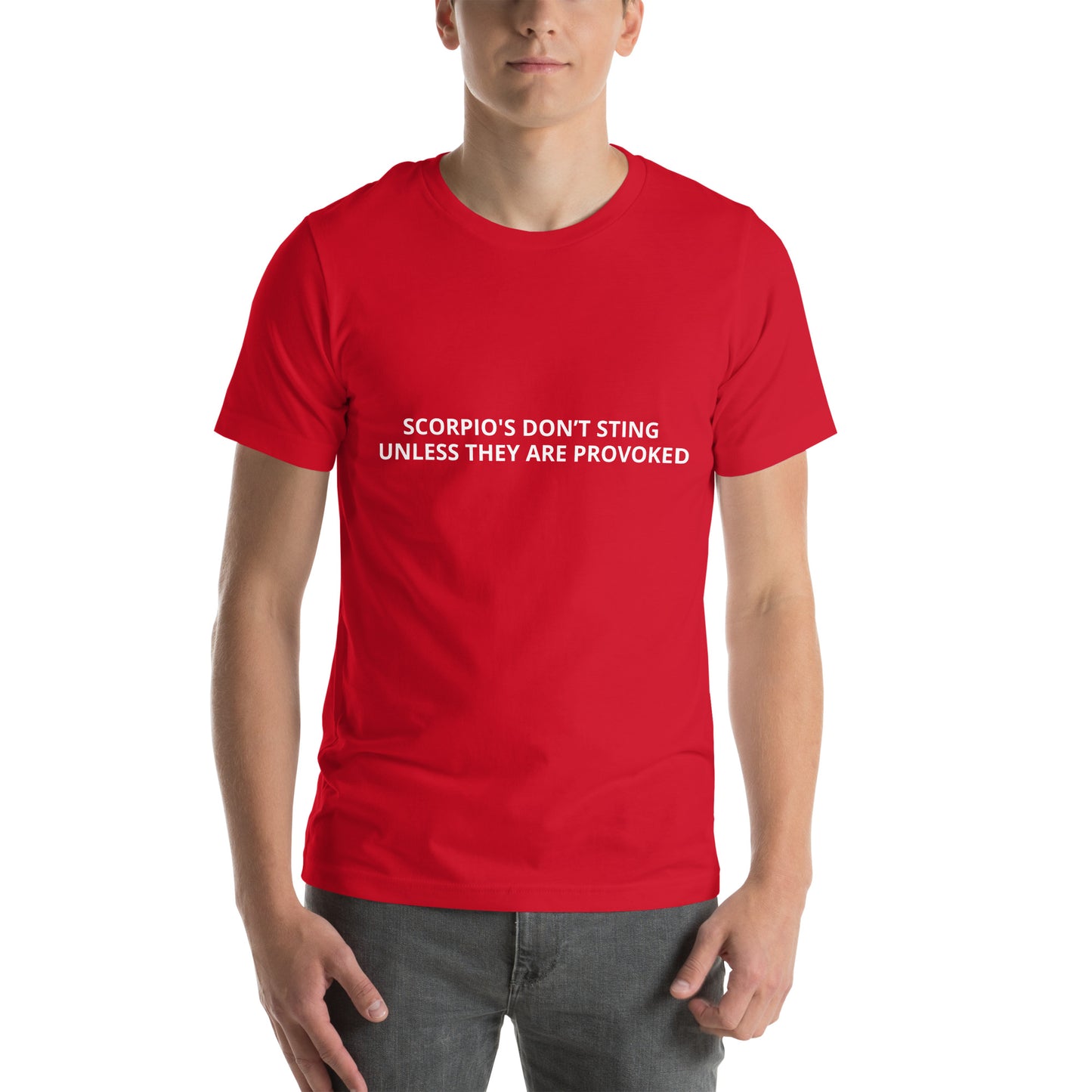 SCORPIOS DON’T STING UNLESS THEY ARE PROVOKED Unisex t-shirt