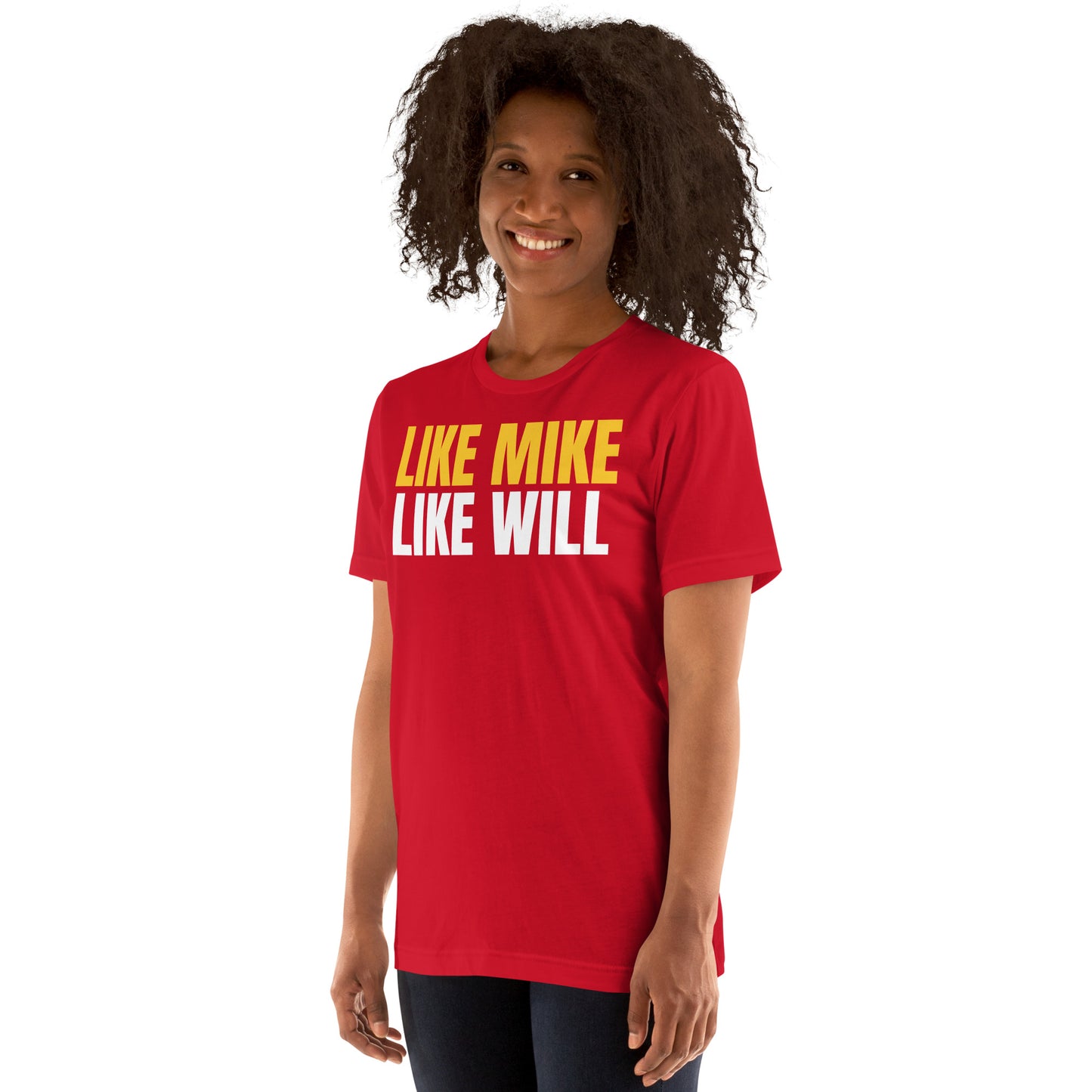 LIKE MIKE LIKE WILL - Unisex t-shirt