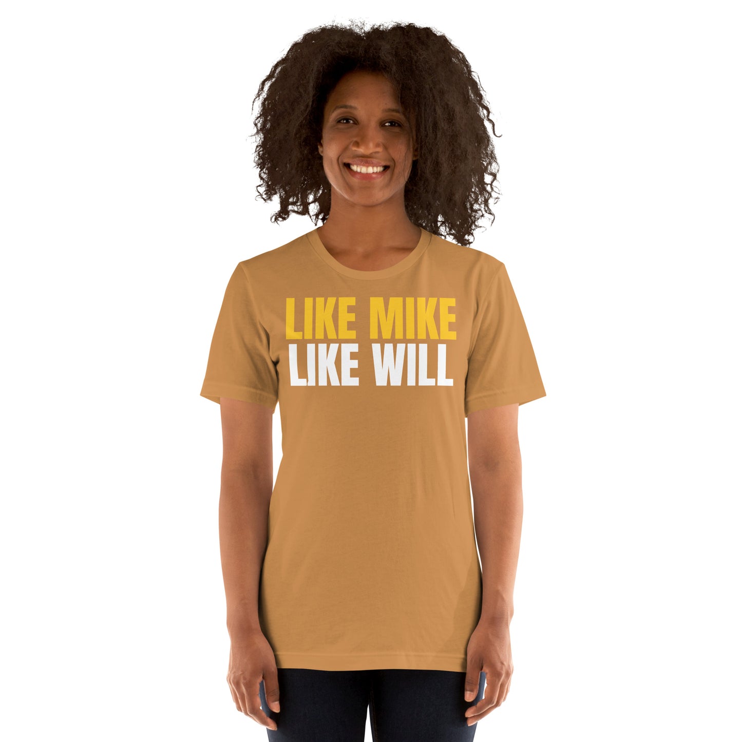 LIKE MIKE LIKE WILL - Unisex t-shirt