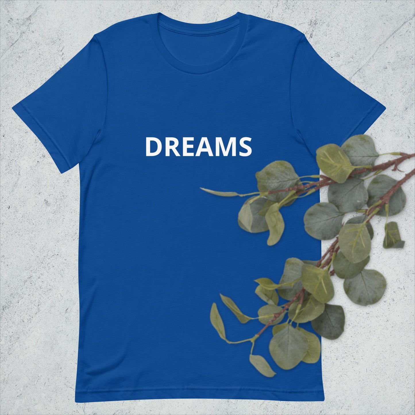 DREAMS Unisex t-shirt