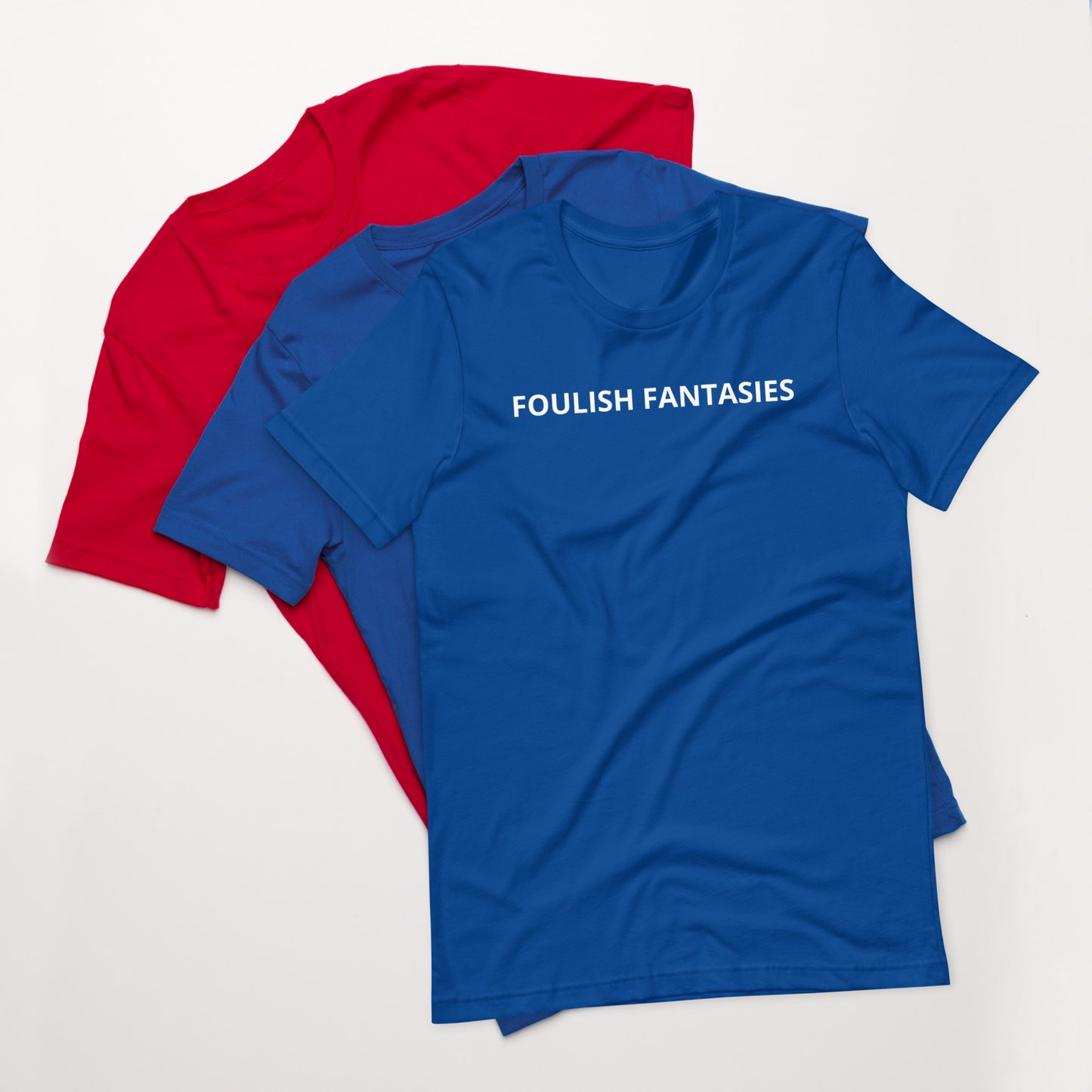 FOULISH FANTASIES Unisex t-shirt