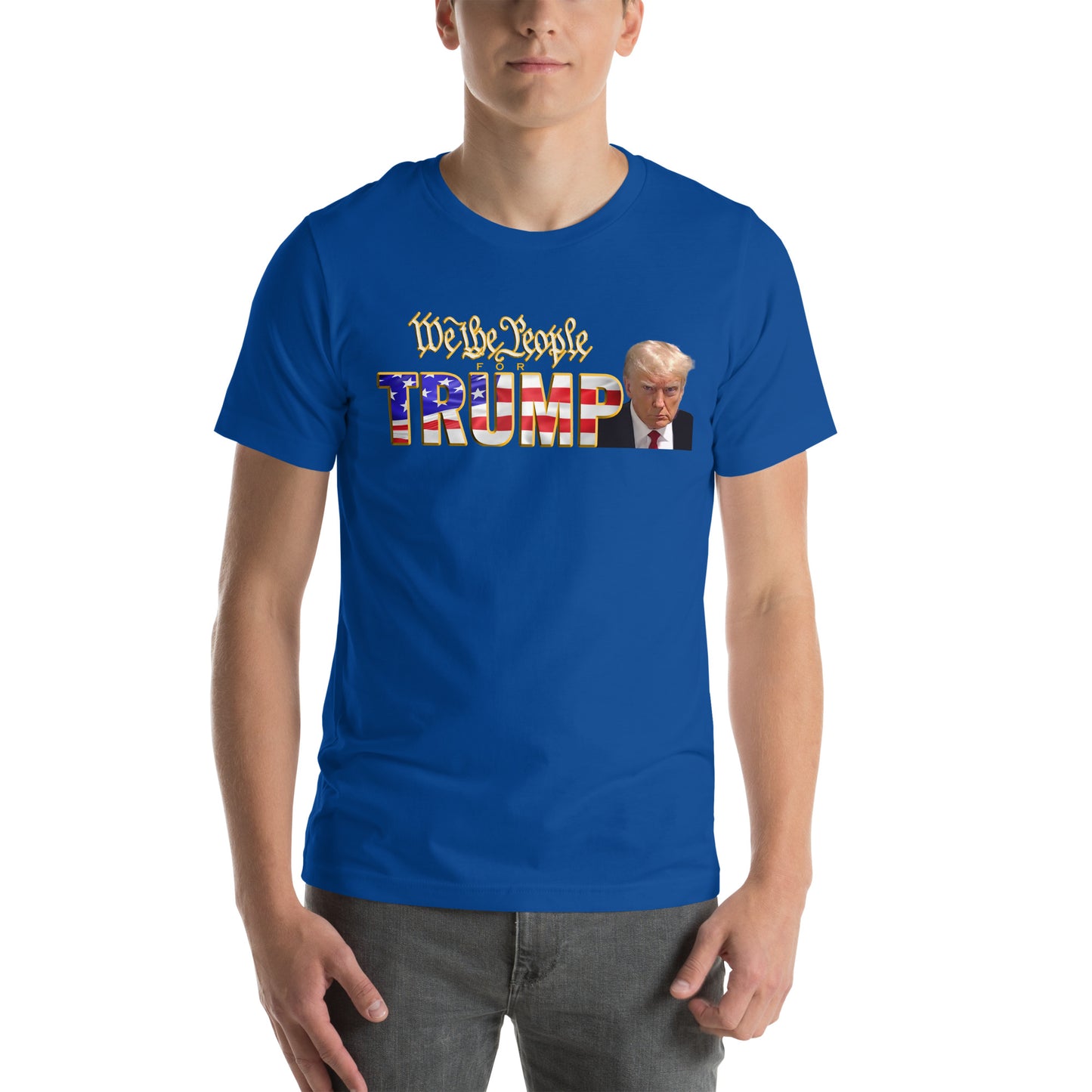 We the People... Trump Unisex t-shirt