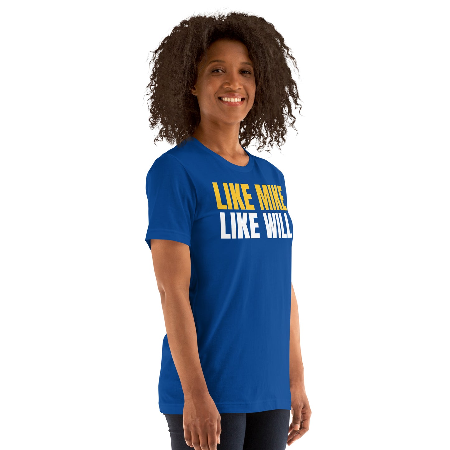 LIKE MIKE LIKE WILL - Unisex t-shirt