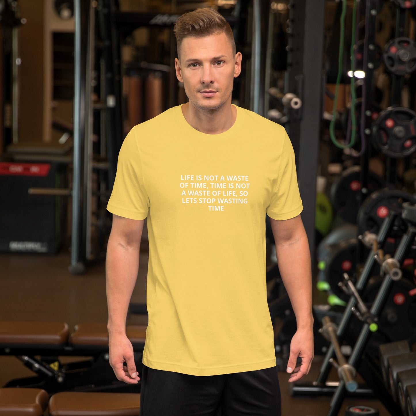 LIFE IS NOT A WASTE OF TIME, TIME IS NOT A WASTE OF LIFE, SO LETS STOP WASTING TIME Unisex t-shirt