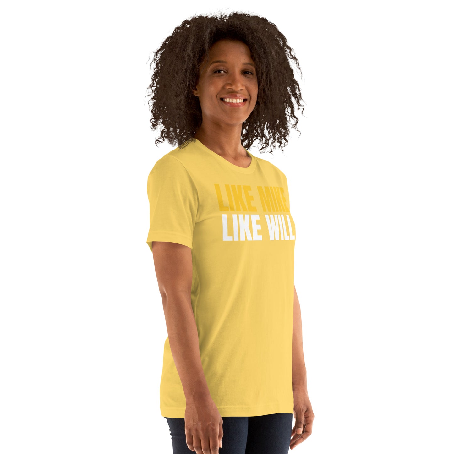 LIKE MIKE LIKE WILL - Unisex t-shirt